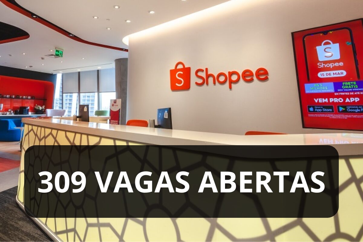 Processo Seletivo 2024 Shopee Abre 309 Vagas De Emprego Para Diversas