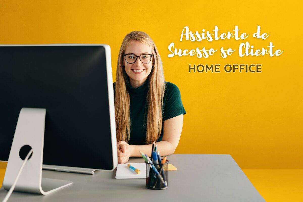 Assistente De Sucesso Do Cliente Home Office Vaga Remota Para Ensino