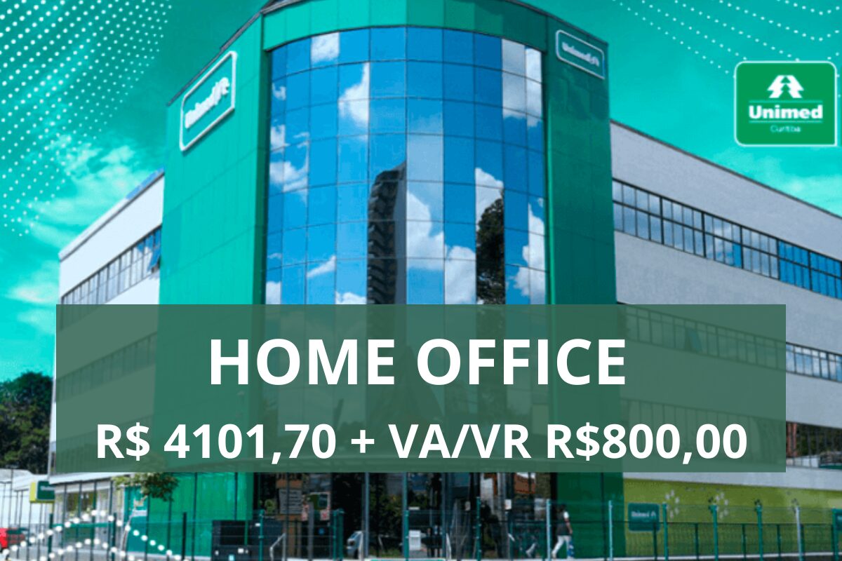 Unimed Abre Vaga De Emprego Home Office Na Modalidade De Teletrabalho Com Salário De R 410170 6571