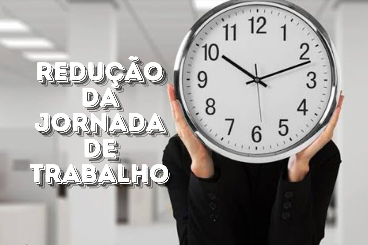 como-funcionam-as-novas-regras-para-redu-o-da-jornada-de-trabalho-clt