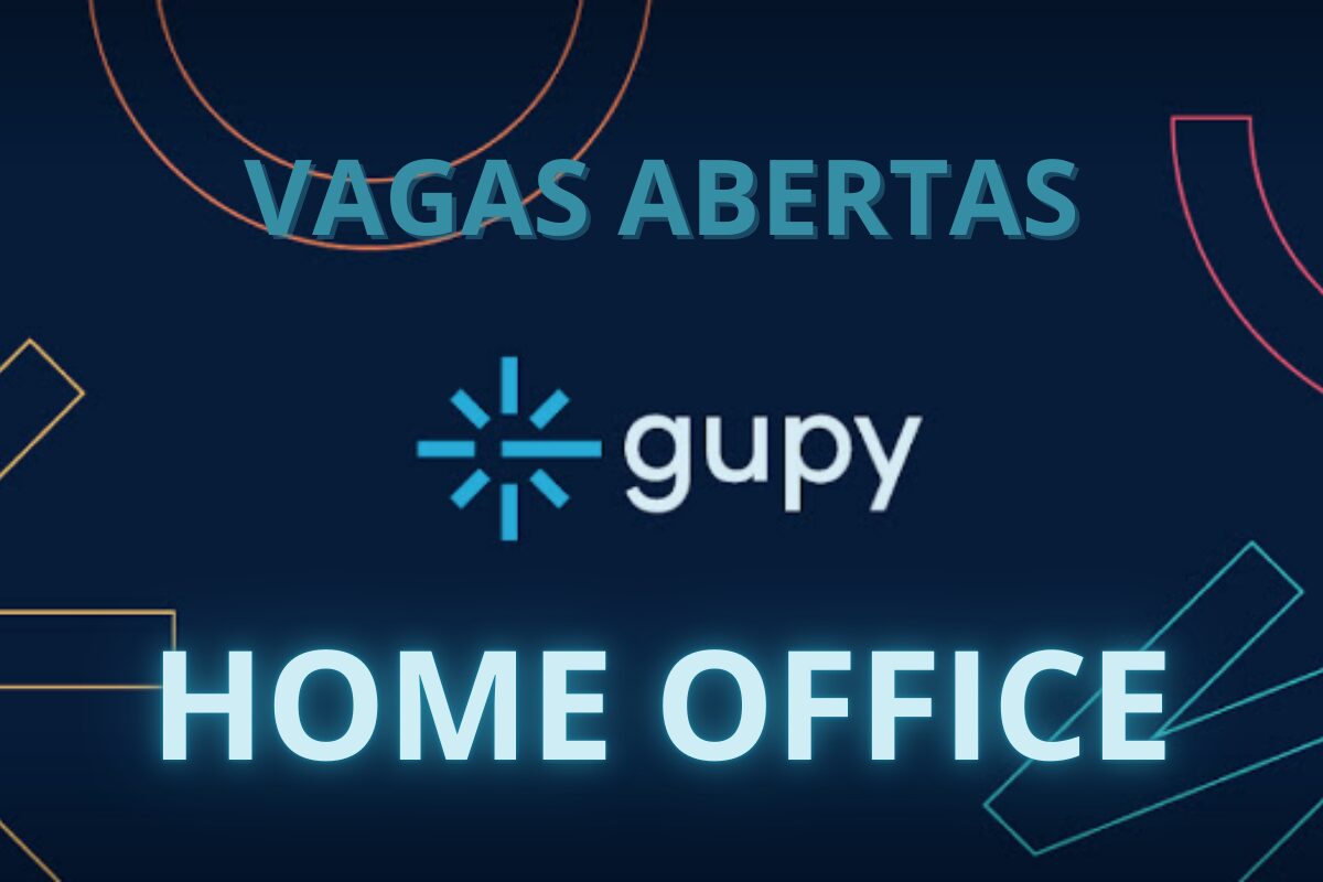 Considerada a Melhor Empresa para se Trabalhar: GUPY Abre Vaga HOME ...