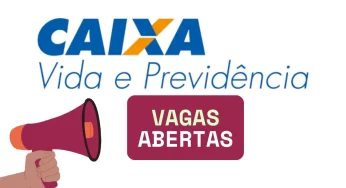 CAIXA Vida e Previdência Abre 21 Vagas em SP para Diversas Áreas (Híbrido)