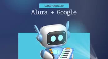 Curso gratuito de Inteligência Artificial Alura e Google