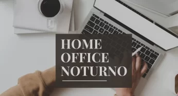 Vaga Home Office Noturno