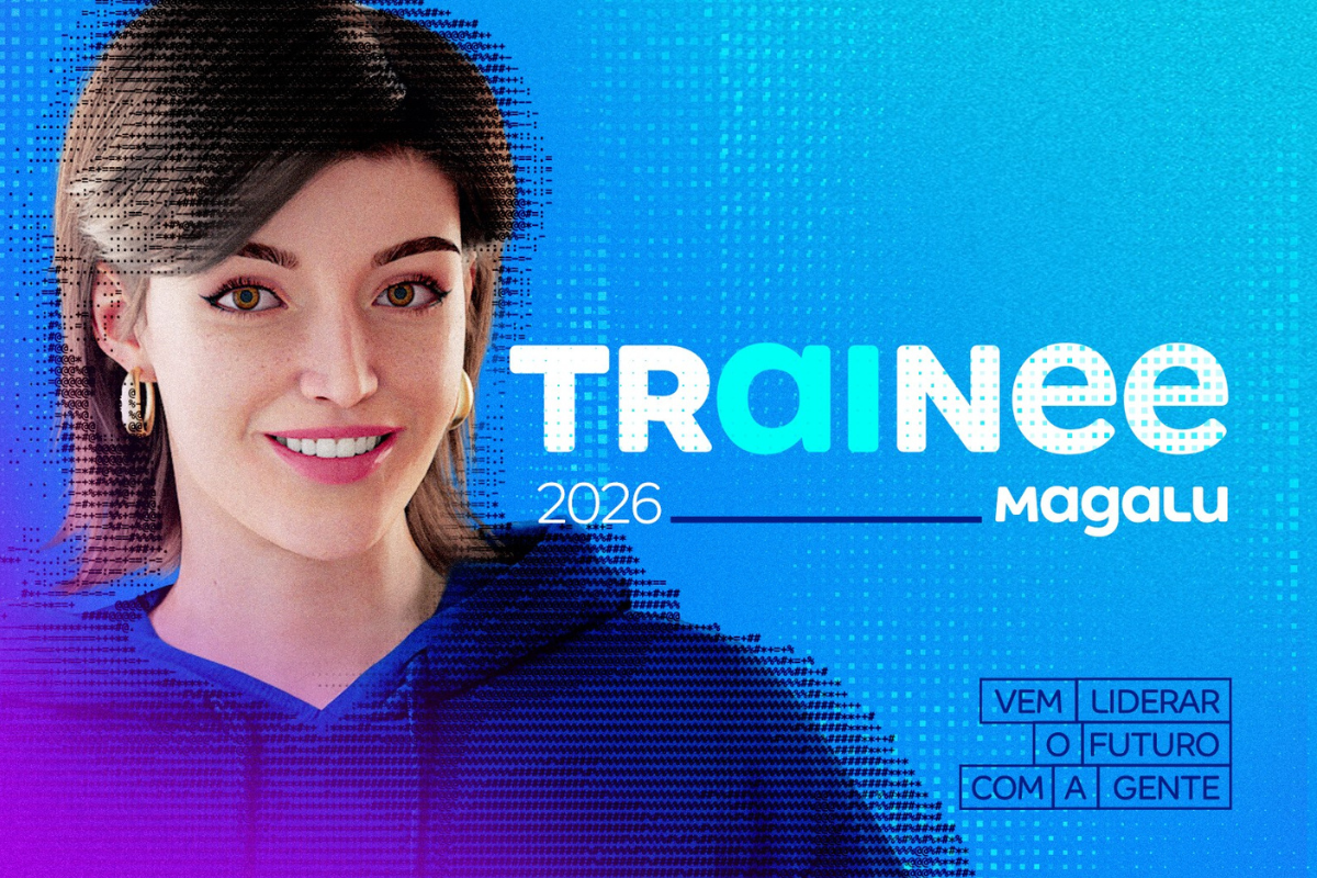 Magalu lança primeiro programa de trainee em Inteligência Artificial do ...