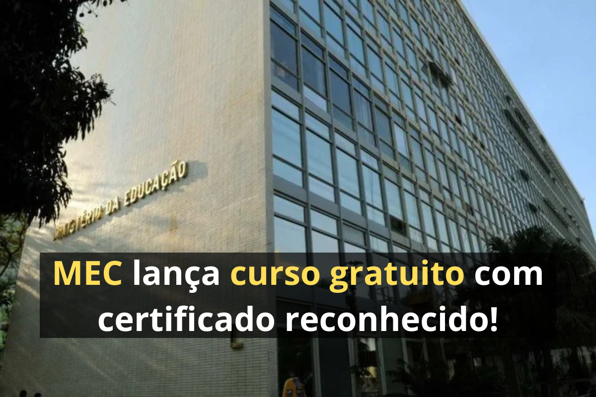 MEC Abre 1.580 Vagas em Curso Gratuito Online de Educação e Tecnologia ...